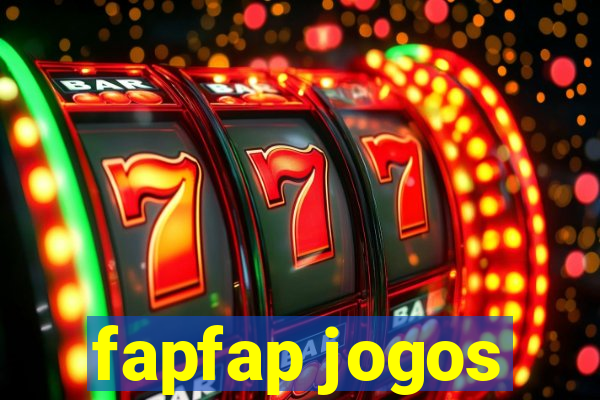 fapfap jogos